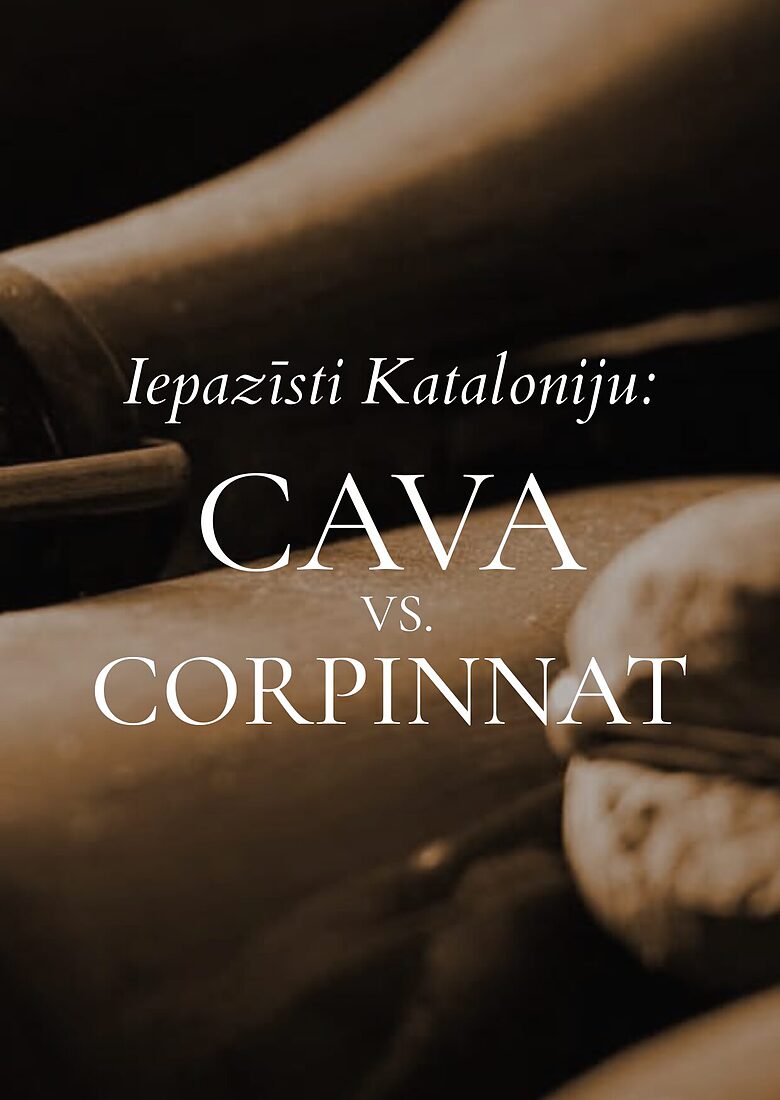 Discover Catalonia: Cava vs Corpinnat