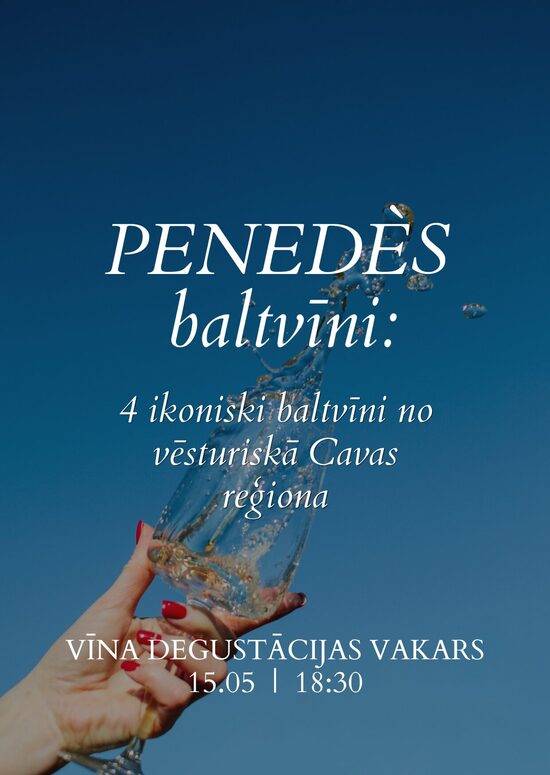 Penedès baltvīni  |  15.05  18:30