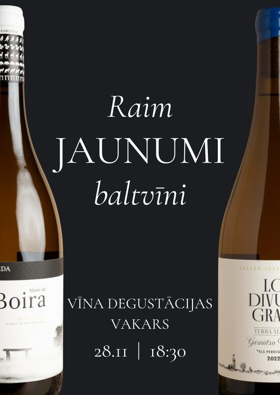 Raim Novelties - White wines  |  November 28th, 18:30