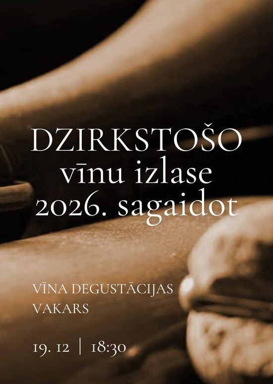 Dzirkstošo vīnu izlase 2026. sagaidot  |  19. Decembris 18:30